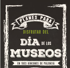 Día de los museos. ¿Sabes qué actividades acontecen en la provincia?