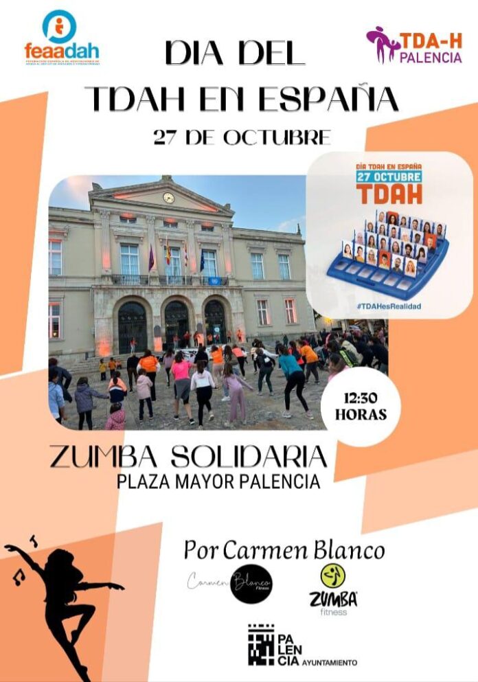 Dia TDAH en Palencia 2024 Cartel del Día del TDAH en España, del evento solidario de Zumba en Palencia