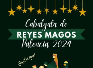 Inscripciones en la Cabalgata de Reyes Magos en Palencia 2025