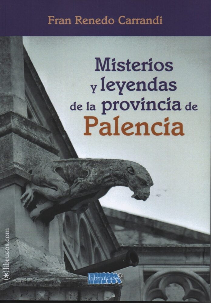 Libro MISTERIOS-Y-LENEDAS-DE-LA-PROVINCIA-DE-PALENCIA Portada del libro Misterios y leyendas de la provincia de Palencia