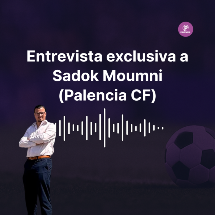 Entrevista a Sadok Moumni, presidente del Palencia CF