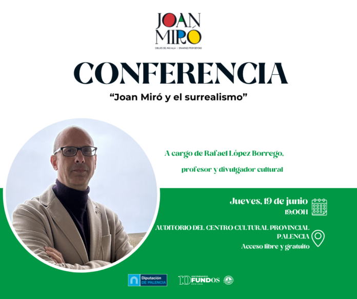 Conferencia Miró y el surrealismo- Palencia